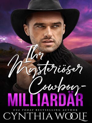 cover image of Ihr mysteriöser Cowboy-Milliardär